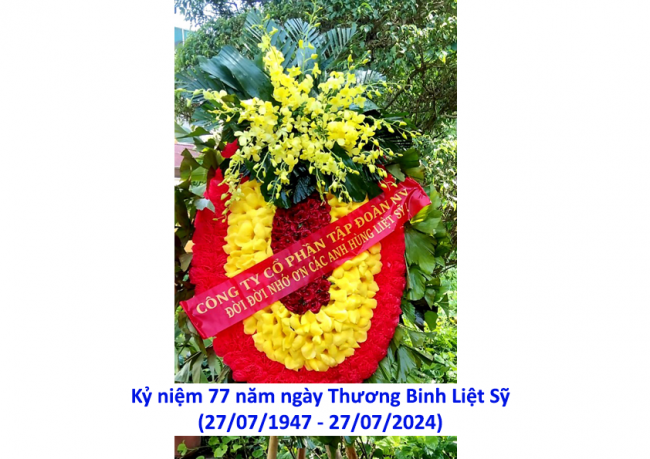 Kỷ niệm 77 năm ngày Thương Binh Liệt Sỹ 27072024